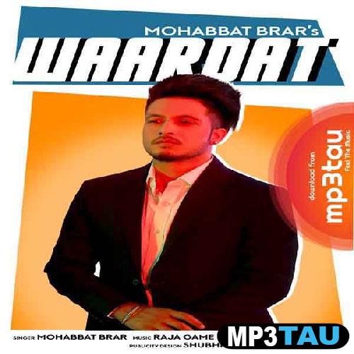 Waardat- Mohabbat Brar mp3 song lyrics